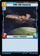 HWK-290 Freighter (060/262) [Shadows of the Galaxy] Foil