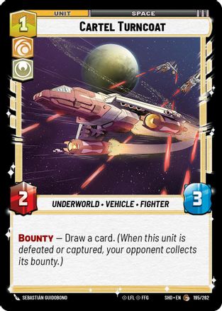 Cartel Turncoat (195/262) [Shadows of the Galaxy] Foil