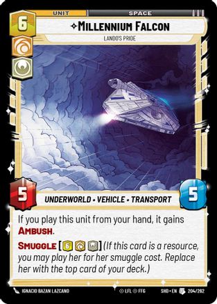 Millennium Falcon - Lando's Pride (204/262) [Shadows of the Galaxy] Foil