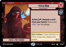 Kylo Ren - Rash and Deadly (011/262) [Shadows of the Galaxy]
