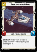 Grey Squadron Y-Wing (246/262) [Shadows of the Galaxy] Foil