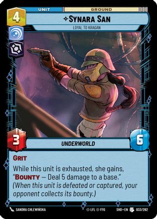 Synara San - Loyal to Kragan (033/262) [Shadows of the Galaxy] Foil