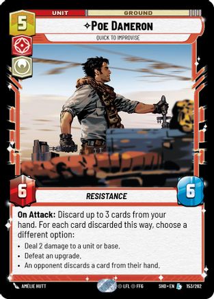 Poe Dameron - Quick to Improvise (153/262) [Shadows of the Galaxy] Foil