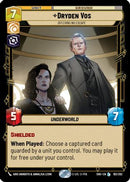 Dryden Vos - Offering No Escape (192/262) [Shadows of the Galaxy] Foil