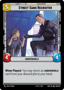 Street Gang Recruiter (260/262) [Shadows of the Galaxy] Foil