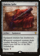 Quietus Spike (C17-220) [Commander 2017]