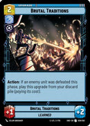 Brutal Traditions (038/262) [Shadows of the Galaxy] Foil