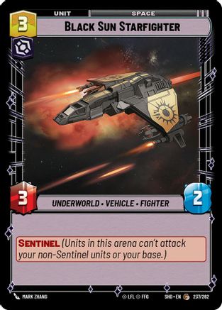 Black Sun Starfighter (237/262) [Shadows of the Galaxy] Foil