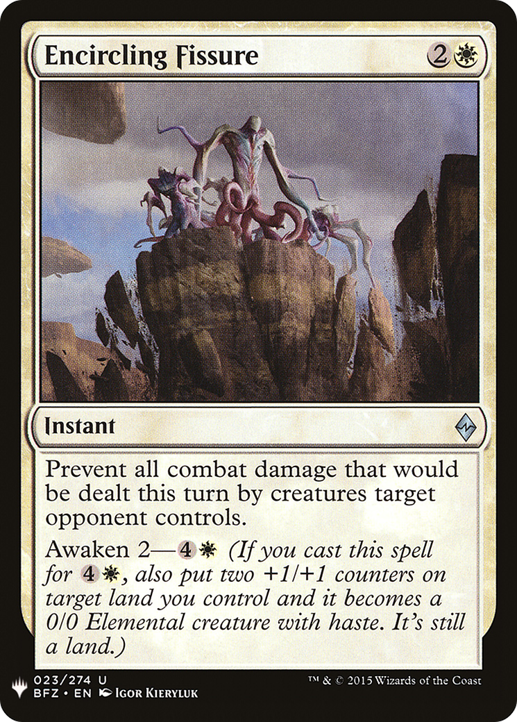 Encircling Fissure (LIST-BFZ-23) [The List]