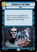 Evidence of the Crime (077/262) [Shadows of the Galaxy] Foil