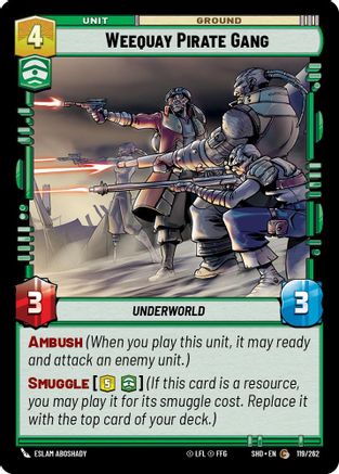 Weequay Pirate Gang (119/262) [Shadows of the Galaxy] Foil