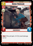 Heroic Renegade (146/262) [Shadows of the Galaxy] Foil