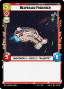 Desperado Freighter (152/262) [Shadows of the Galaxy] Foil
