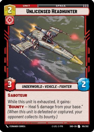 Unlicensed Headhunter (165/262) [Shadows of the Galaxy] Foil