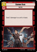 Daring Raid (178/262) [Shadows of the Galaxy] Foil