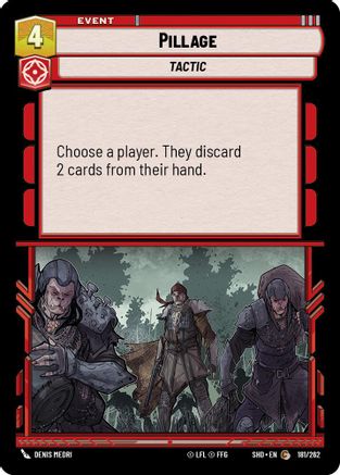 Pillage (181/262) [Shadows of the Galaxy] Foil