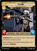 4-LOM - Bounty Hunter for Hire (188/262) [Shadows of the Galaxy] Foil