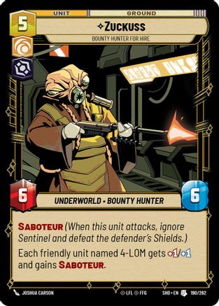Zuckuss - Bounty Hunter for Hire (190/262) [Shadows of the Galaxy] Foil