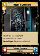 Frozen in Carbonite (193/262) [Shadows of the Galaxy] Foil