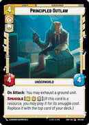 Principled Outlaw (201/262) [Shadows of the Galaxy] Foil