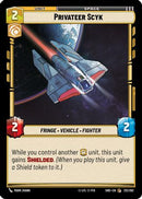 Privateer Scyk (212/262) [Shadows of the Galaxy] Foil