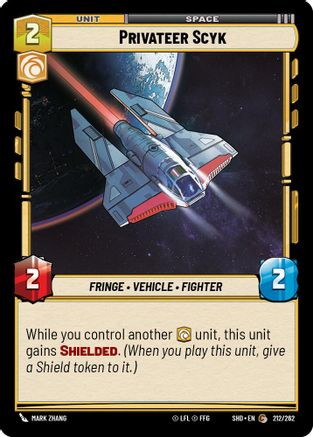 Privateer Scyk (212/262) [Shadows of the Galaxy] Foil