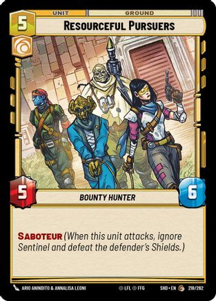 Resourceful Pursuers (218/262) [Shadows of the Galaxy] Foil