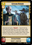 Enticing Reward (222/262) [Shadows of the Galaxy] Foil