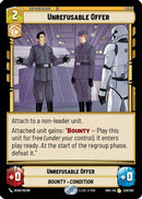 Unrefusable Offer (226/262) [Shadows of the Galaxy] Foil