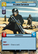 Hylobon Enforcer (Hyperspace) (305) [Shadows of the Galaxy] Foil