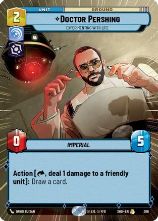 Doctor Pershing - Experimenting With Life (Hyperspace) (306) [Shadows of the Galaxy] Foil