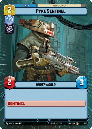 Pyke Sentinel (Hyperspace) (307) [Shadows of the Galaxy] Foil