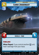 Cargo Juggernaut (Hyperspace) (340) [Shadows of the Galaxy] Foil