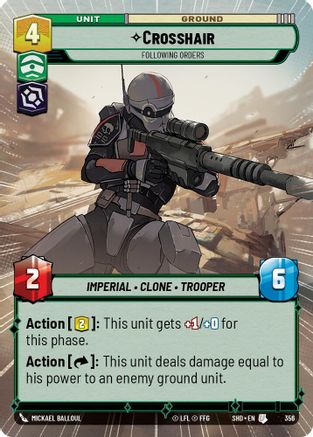 Crosshair - Following Orders (Hyperspace) (356) [Shadows of the Galaxy] Foil