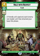 Rule With Respect (Hyperspace) (375) [Shadows of the Galaxy] Foil