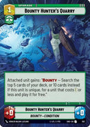 Bounty Hunter's Quarry (Hyperspace) (392) [Shadows of the Galaxy] Foil