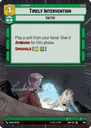 Timely Intervention (Hyperspace) (398) [Shadows of the Galaxy] Foil