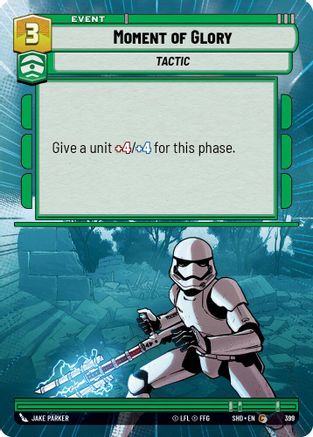 Moment of Glory (Hyperspace) (399) [Shadows of the Galaxy] Foil