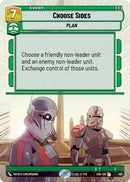 Choose Sides (Hyperspace) (401) [Shadows of the Galaxy] Foil