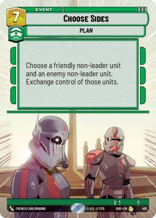 Choose Sides (Hyperspace) (401) [Shadows of the Galaxy] Foil