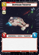 Desperado Freighter (Hyperspace) (421) [Shadows of the Galaxy] Foil