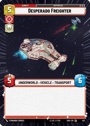 Desperado Freighter (Hyperspace) (421) [Shadows of the Galaxy] Foil
