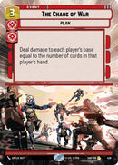 The Chaos of War (Hyperspace) (428) [Shadows of the Galaxy] Foil