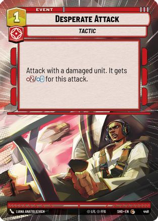 Desperate Attack (Hyperspace) (448) [Shadows of the Galaxy] Foil
