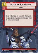 Detention Block Rescue (Hyperspace) (449) [Shadows of the Galaxy] Foil