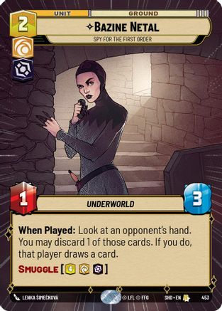 Bazine Netal - Spy for the First Order (Hyperspace) (453) [Shadows of the Galaxy] Foil