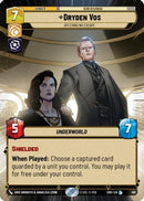 Dryden Vos - Offering No Escape (Hyperspace) (461) [Shadows of the Galaxy] Foil