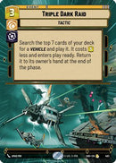 Triple Dark Raid (Hyperspace) (463) [Shadows of the Galaxy] Foil