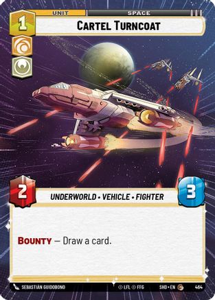 Cartel Turncoat (Hyperspace) (464) [Shadows of the Galaxy] Foil
