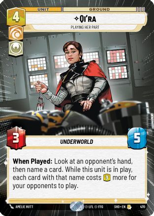 Qi'ra - Playing Her Part (Hyperspace) (470) [Shadows of the Galaxy] Foil